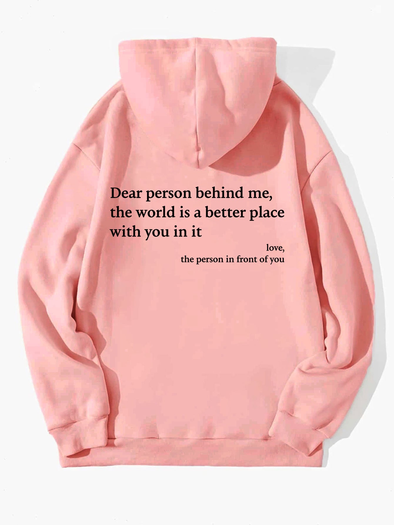 Dear Person Behind Me Unisex Trendy Hoodie